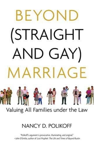 Cover of Beyond (Straight and Gay) Marriage