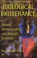 Cover of Biological Exuberance: Animal Homosexuality and Natural Diversity
