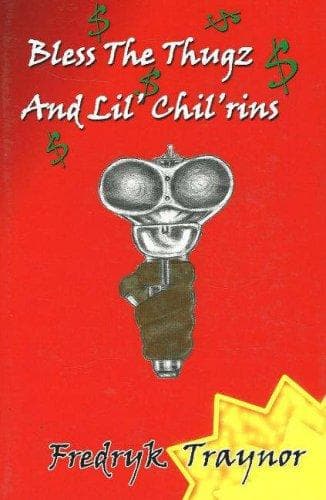 Cover of Bless the Thugz and Lil' Chil'rins