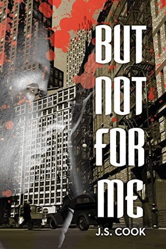 Cover of But Not for Me