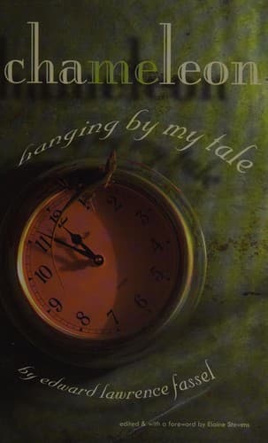 Cover of Chameleon Hanging by my Tale