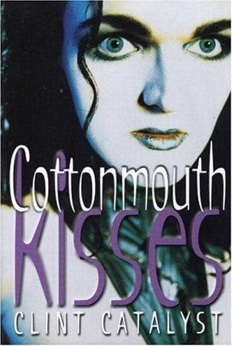 Cover of Cottonmouth Kisses