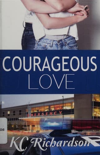 Cover of Courageous love