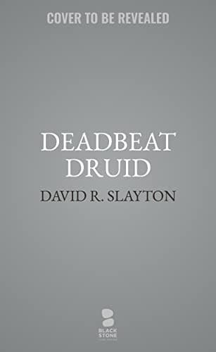 Cover of Deadbeat Druid