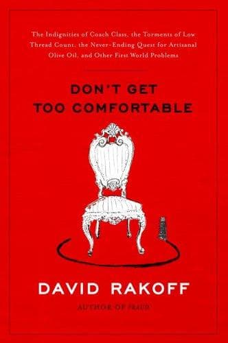 Cover of Don't Get Too Comfortable