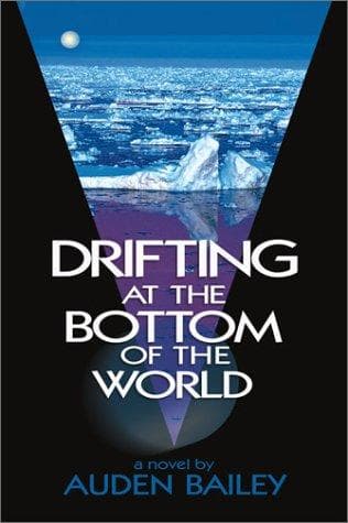 Cover of Drifting at the bottom of the world