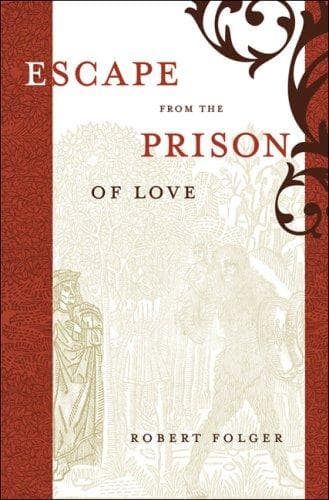 Cover of Escape from the prison of love
