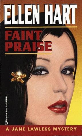Cover of Faint Praise (Jane Lawless Mysteries)