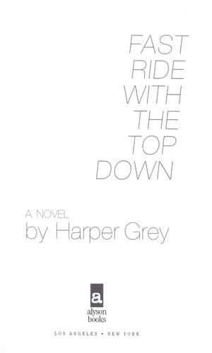 Cover of Fast ride with the top down