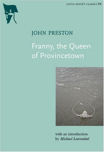 Cover of Franny, the Queen of Provincetown (Little Sister's Classics)