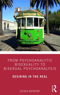 Cover of From Psychoanalytic Bisexuality to Bisexual Psychoanalysis