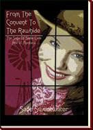 Cover of From The Convent To The Rawhide