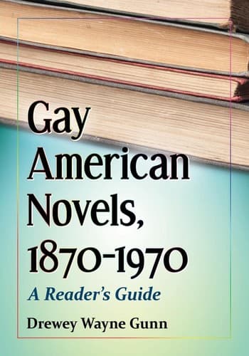 Cover of Gay American novels, 1870-1970