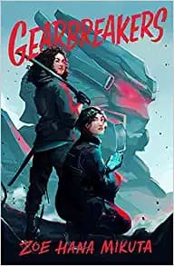 Cover of Gearbreakers