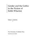 Cover of Gender and the Gothic in the fiction of Edith Wharton