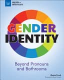 Cover of Gender Identity: Beyond Pronouns and Bathrooms