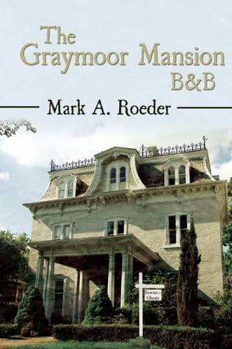 Cover of Graymoor Mansion B&B