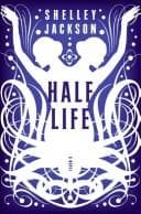 Cover of Half Life