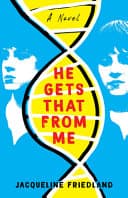 Cover of He Gets That From Me