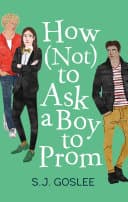 Cover of How (not) to Ask a Boy to Prom