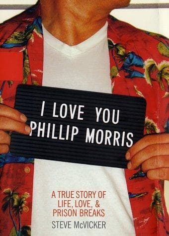 Cover of I Love You Phillip Morris
