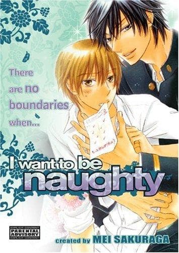 Cover of I Want To Be Naughty