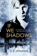 Cover of If We Shadows