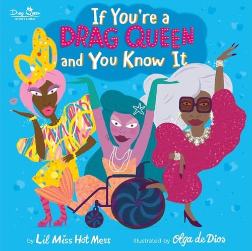 Cover of If You're a Drag Queen and You Know It