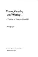Cover of Illness, gender, and writing