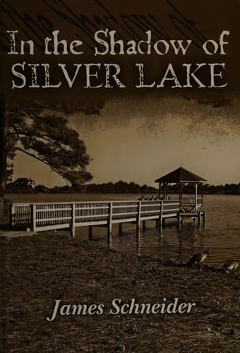Cover of In the shadow of Silver Lake