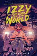 Cover of Izzy at the End of the World