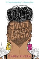 Cover of Juliet Takes a Breath