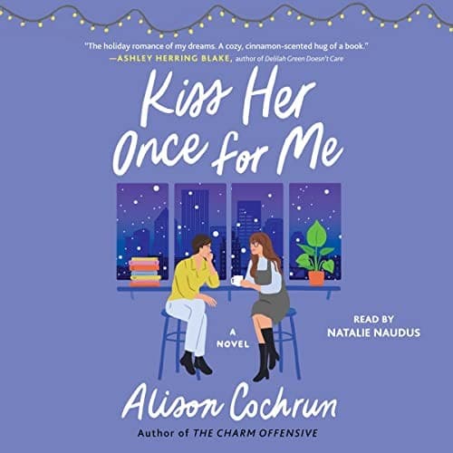 Cover of Kiss Her Once for Me