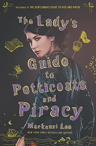 Cover of Lady's Guide to Petticoats and Piracy