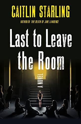 Cover of Last to Leave the Room
