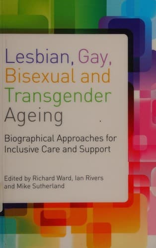 Cover of Lesbian, gay, bisexual and transgender ageing
