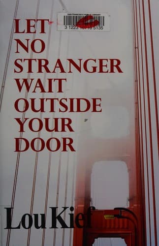Cover of Let no stranger wait outside your door