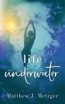 Cover of Life Underwater
