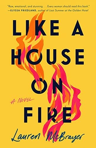 Cover of Like a House on Fire