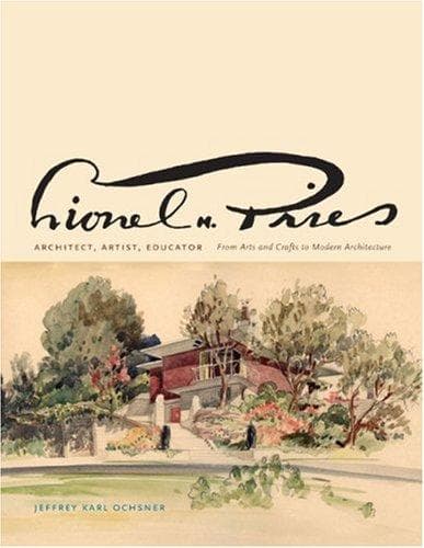 Cover of Lionel H. Pries, Architect, Artist, Educator