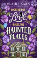 Cover of Looking for Love in All the Haunted Places