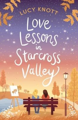 Cover of Love Lessons in Starcross Valley