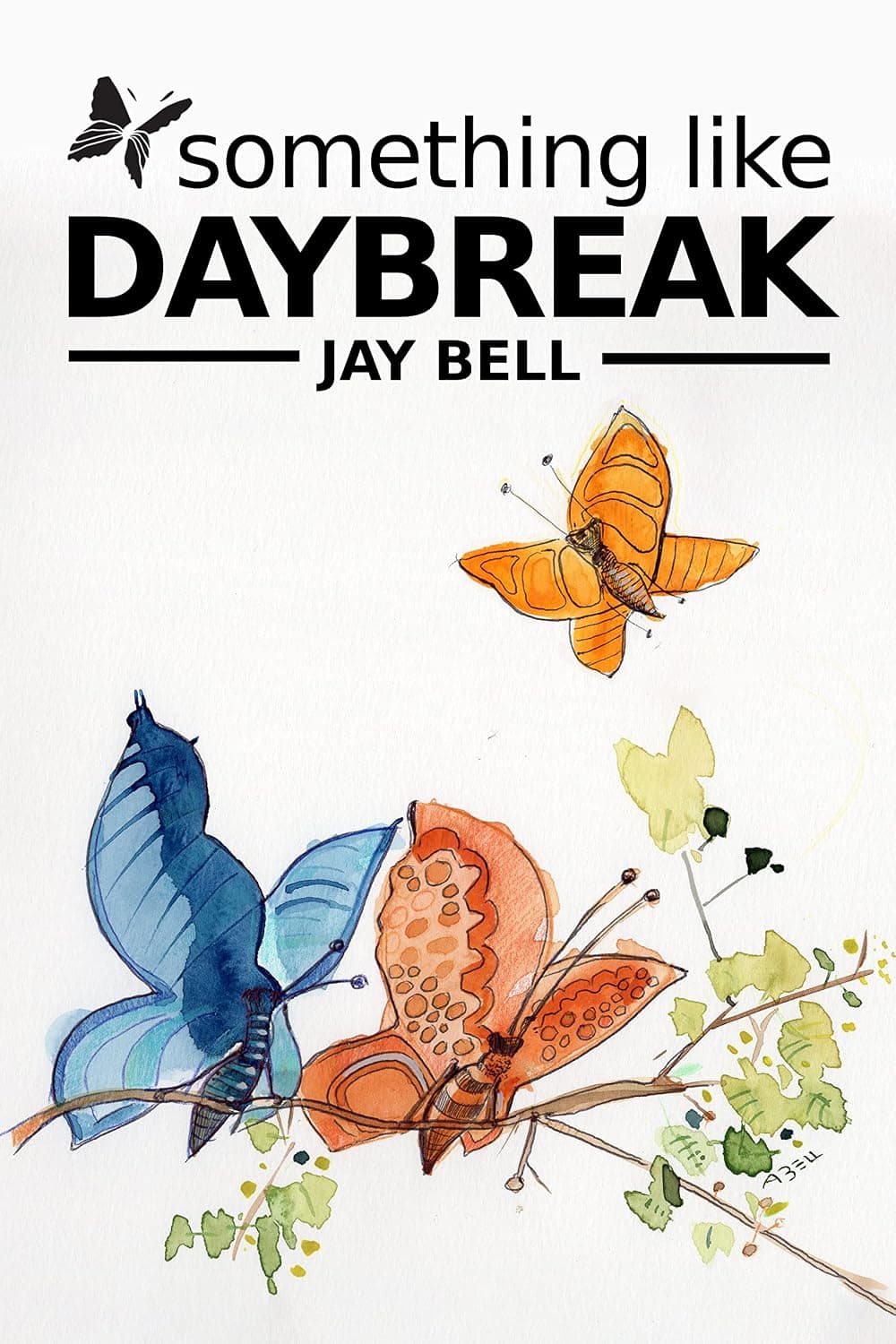 Cover of Something Like Daybreak