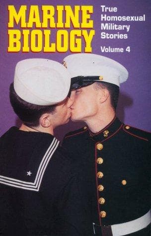 Cover of Marine Biology (True Homosexual Military Stories, Vol. 4)