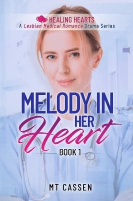 Cover of Melody In Her Heart : Healing Hearts