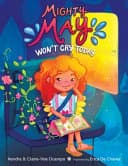 Cover of Mighty May Won't Cry Today