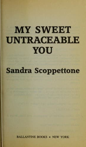 Cover of My Sweet Untraceable You