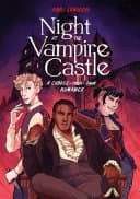 Cover of Night at the Vampire Castle: A Choose Your Own Romance