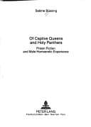 Cover of Of captive queens and holy panthers