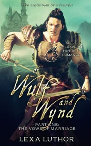 Cover of Of Wulf and Wynd, Part 1